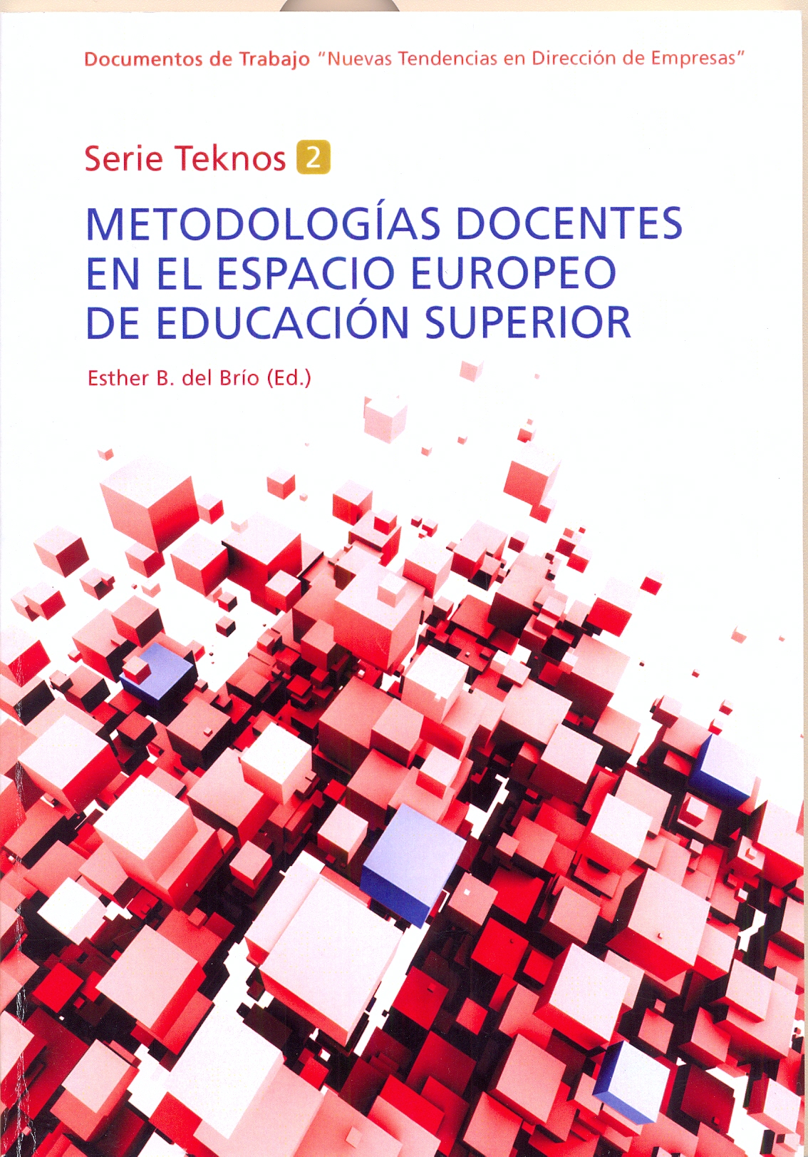 Imagen de portada del libro Metodologías docentes en el Espacio Europeo de Educación Superior