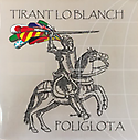Imagen de portada del libro "Tirant lo Blanch" políglota (1511-2011)
