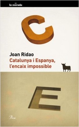 Imagen de portada del libro Catalunya i Espanya, l'encaix impossible
