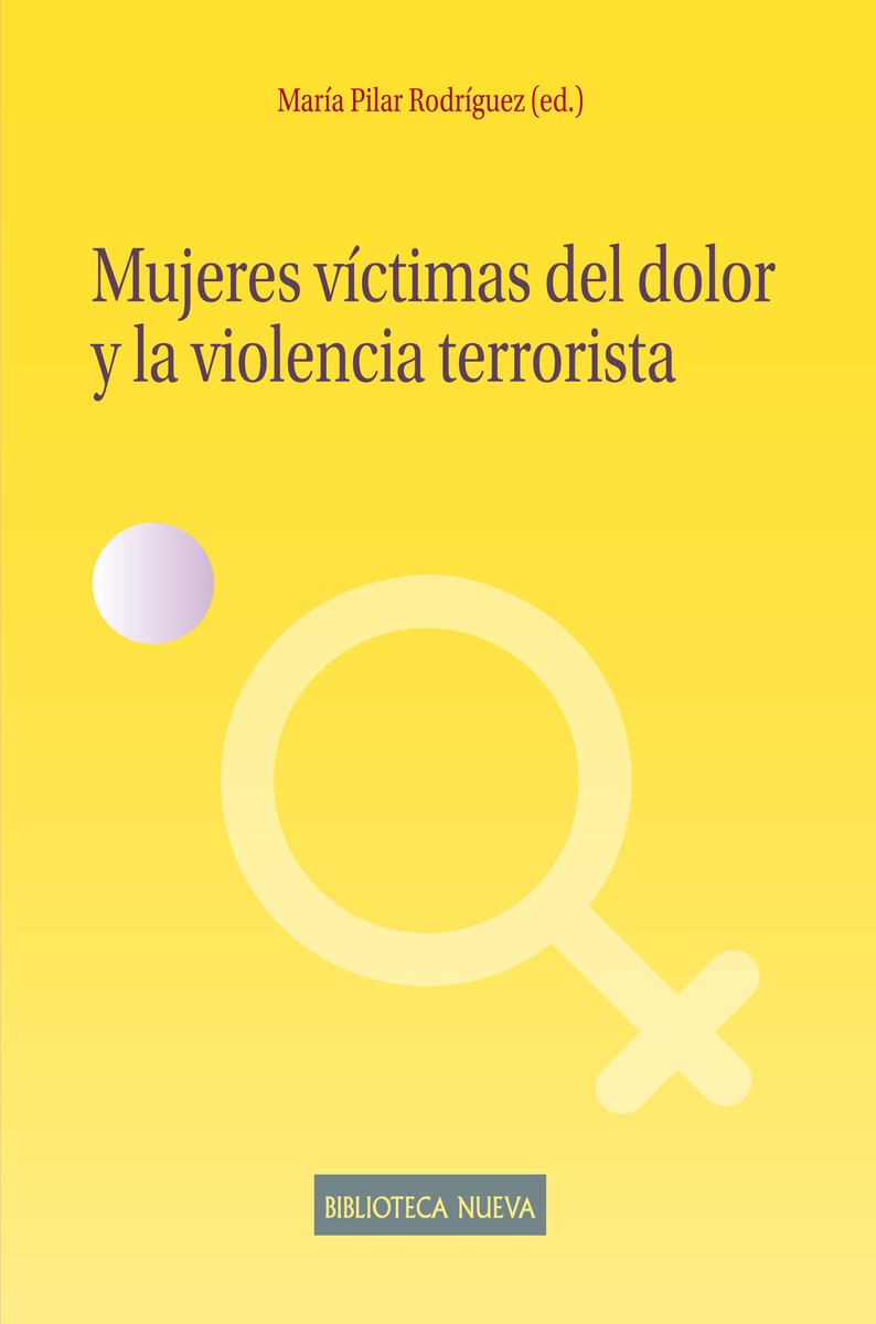 Imagen de portada del libro Mujeres víctimas del dolor y la violencia terrorista