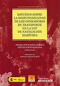 Imagen de portada del libro Estudios sobre la responsabilidad de los operadores de transporte en la ley de navegacíón marítima