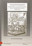 Imagen de portada del libro A regresión franquista