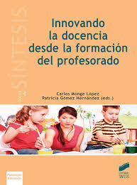 Imagen de portada del libro Innovando la docencia desde la formación del profesorado
