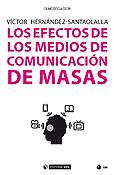 Imagen de portada del libro Los efectos de los medios de comunicación de masas