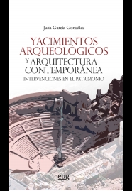 Imagen de portada del libro Yacimientos arqueológicos y arquitectura contemporánea