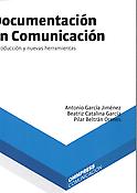 Imagen de portada del libro Documentación en comunicación