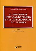 Imagen de portada del libro El principio de igualdad de género en el Derecho Social del Trabajo