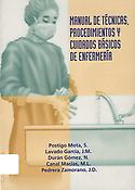 Imagen de portada del libro Manual de técnicas, procedimientos y cuidados básicos de enfermería