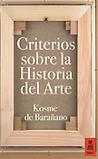 Imagen de portada del libro Criterios sobre la historia del arte