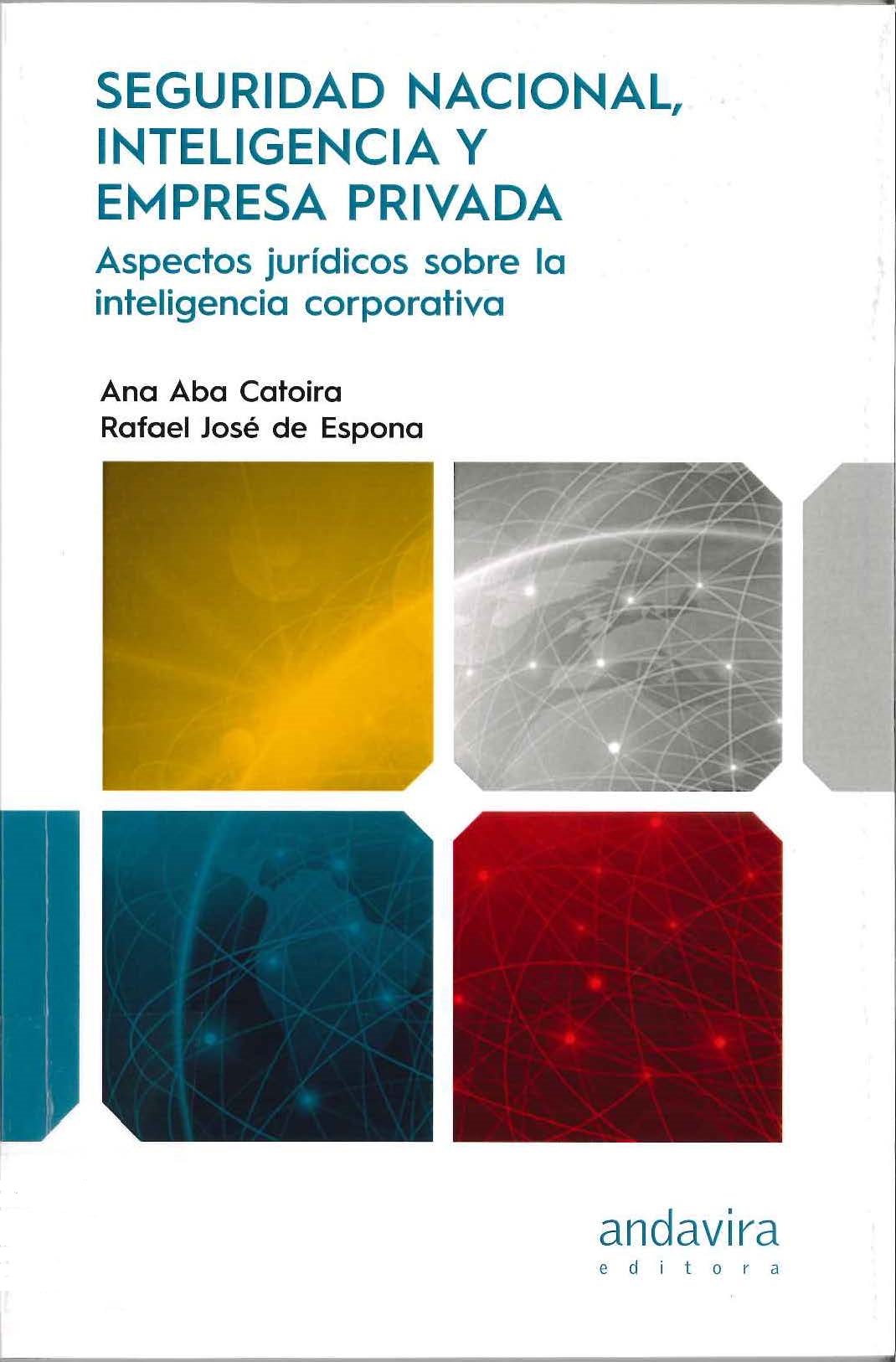 Imagen de portada del libro Seguridad nacional, inteligencia y empresa privada