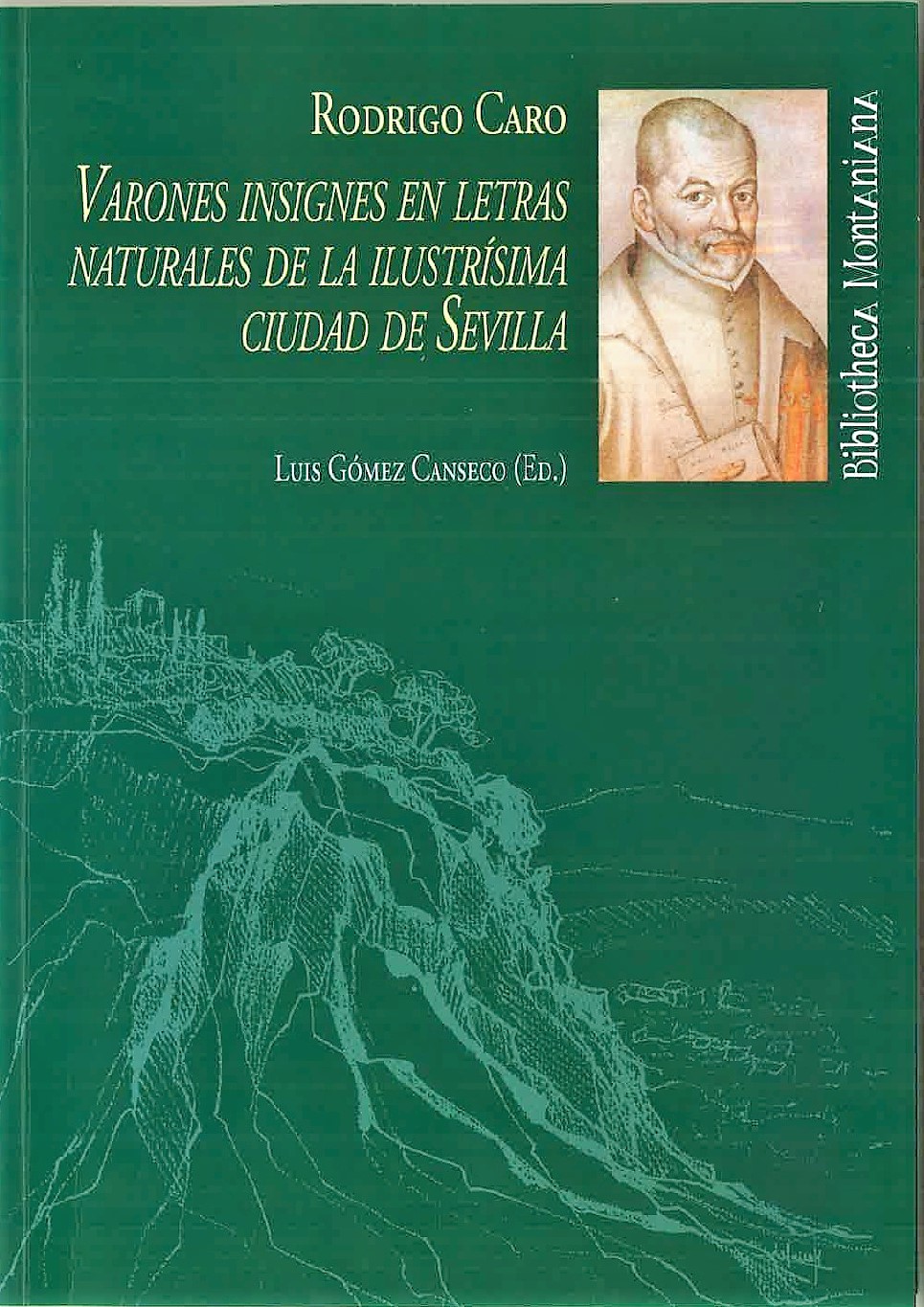 Imagen de portada del libro Varones insignes en letras naturales de la Ilustrísima ciudad de Sevilla