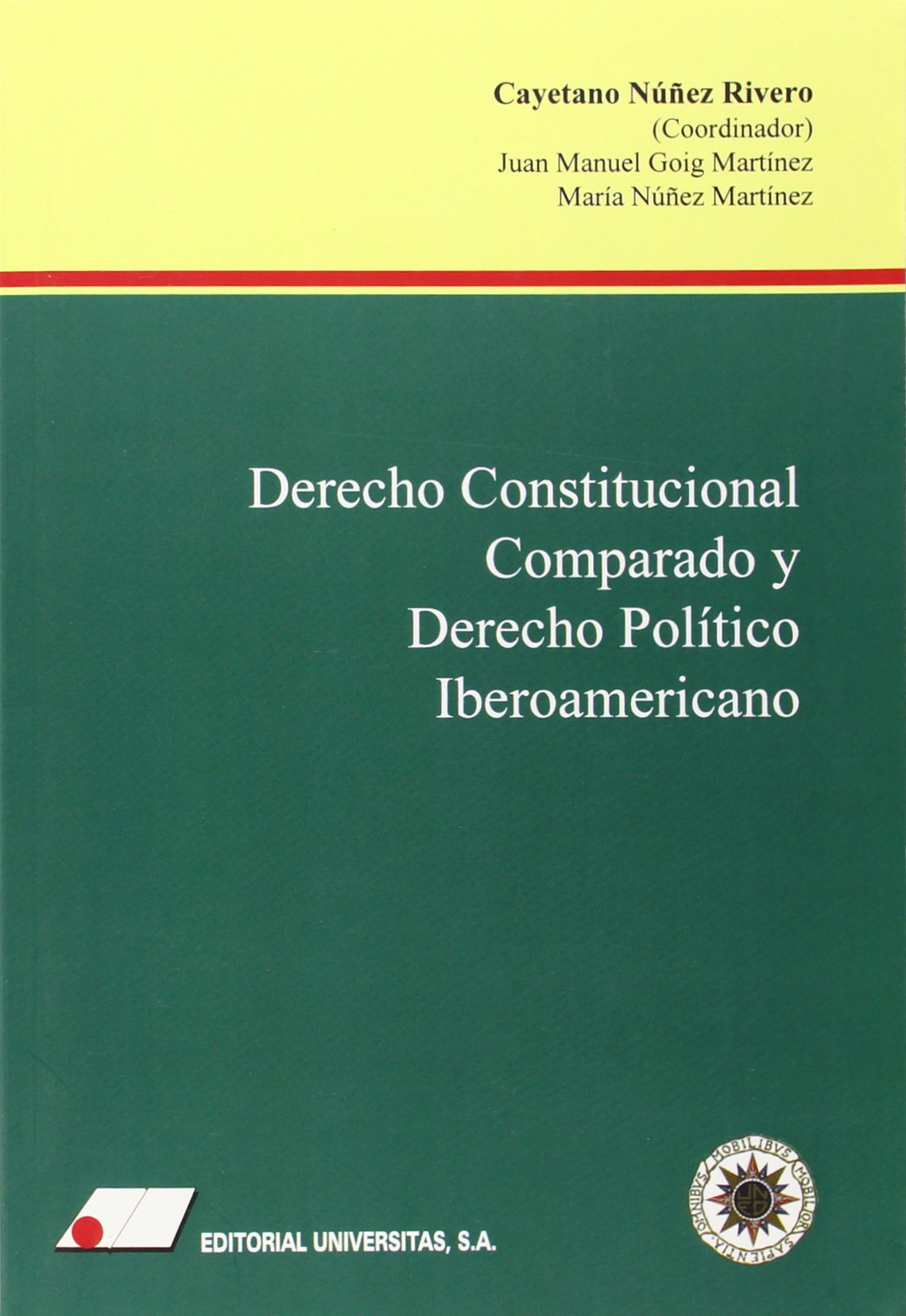 Imagen de portada del libro Derecho Constitucional Comparado y Derecho Político Iberoamericano