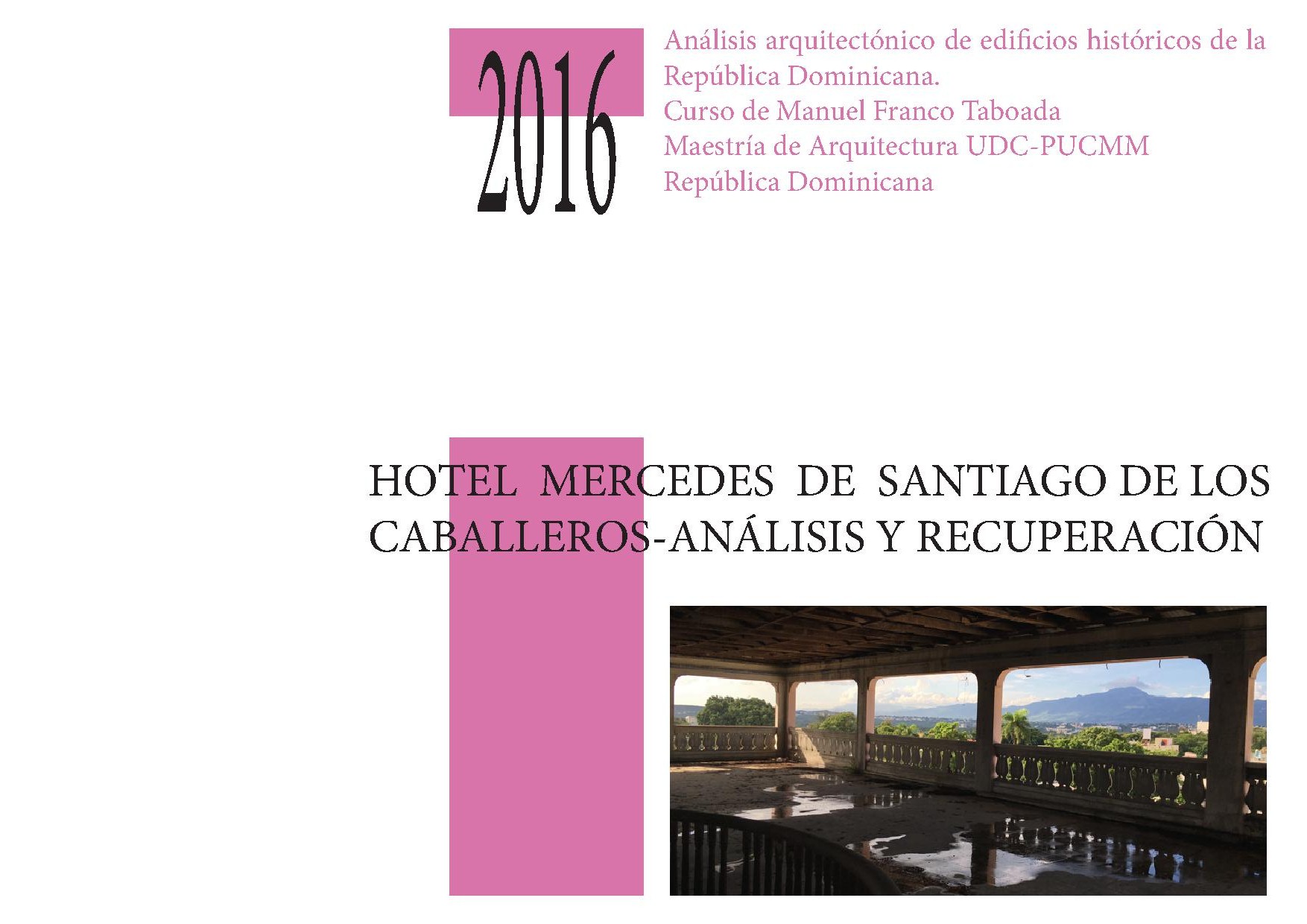 Imagen de portada del libro Hotel Mercedes de Santiago de los Caballeros