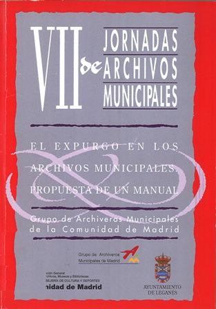 Imagen de portada del libro El expurgo en los archivos municipales, propuesta de un manual