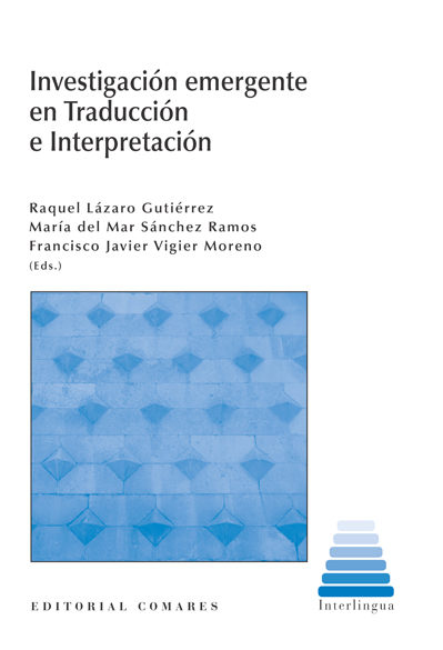 Imagen de portada del libro Investigación emergente en traducción e interpretación