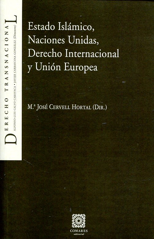 Imagen de portada del libro Estado Islámico, Naciones Unidas, derecho internacional y Unión Europea