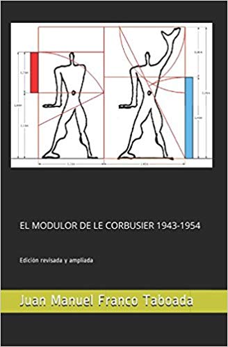 Imagen de portada del libro El modulor de Le Corbusier 1943-1954