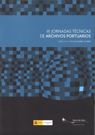 Imagen de portada del libro III Jornadas Técnicas de Archivos Portuarios