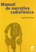 Imagen de portada del libro Manual de narrativa radiofónica