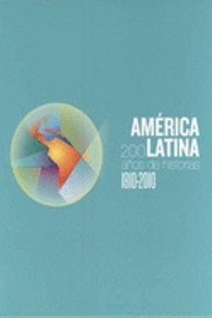 Imagen de portada del libro América Latina, 1810-2010