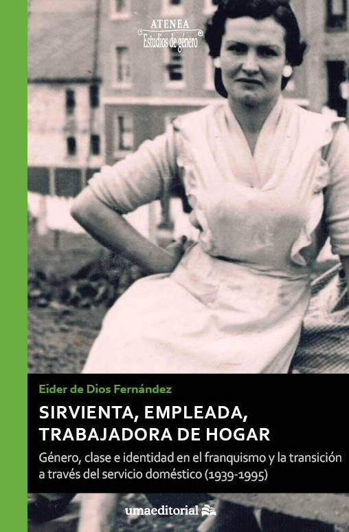 Imagen de portada del libro Sirvienta, empleada, trabajadora de hogar
