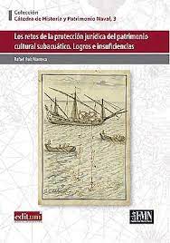 Imagen de portada del libro Los retos de la protección jurídica del patrimonio cultural subacuático