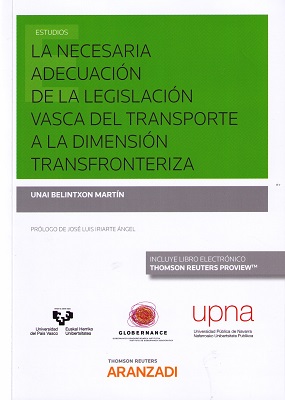 Imagen de portada del libro La necesaria adecuación de la legislación vasca del transporte a la dimensión transfonteriza