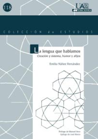 Imagen de portada del libro La lengua que hablamos