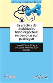 Imagen de portada del libro La práctica de actividades físico-deportivas en personas con patologías