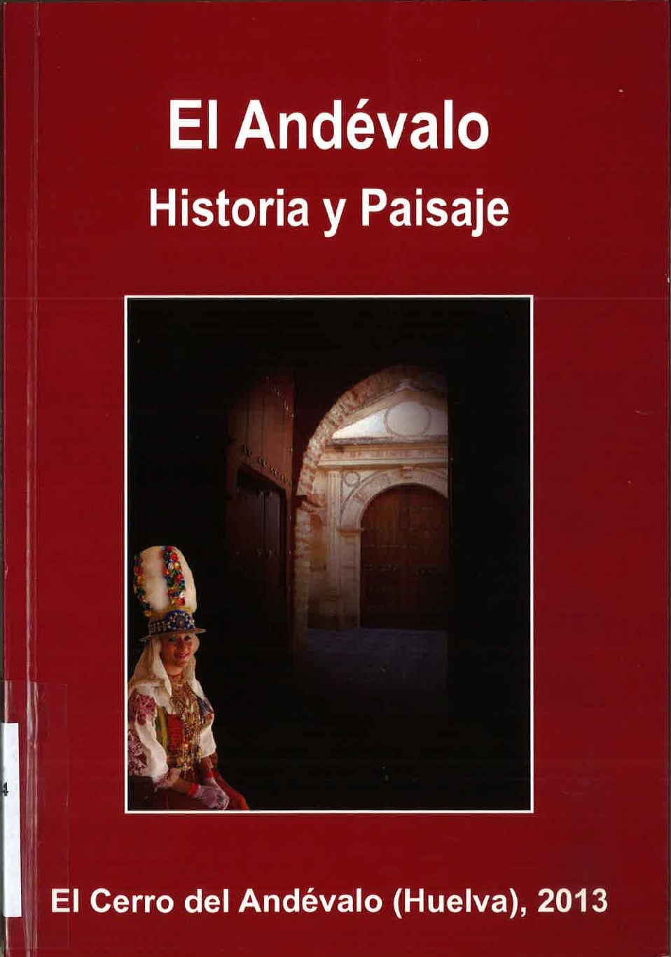 Imagen de portada del libro El Andévalo. Historia y paisaje