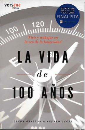 Imagen de portada del libro La vida de 100 años