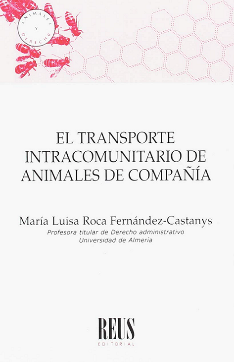 Imagen de portada del libro El transporte intracomunitario de animales de compañía