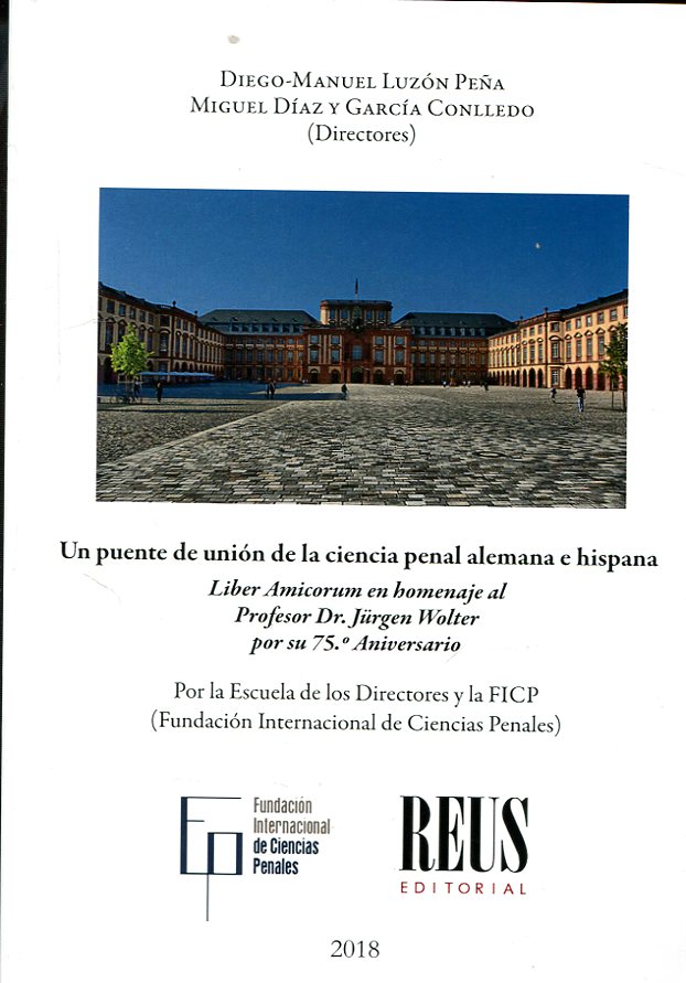 Imagen de portada del libro Un puente de unión de la ciencia penal alemana e hispana