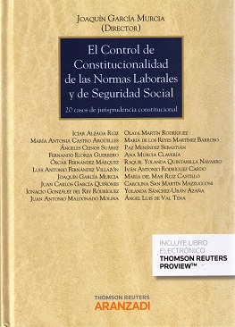 Imagen de portada del libro El control de constitucionalidad de las normas laborales y de Seguridad Social