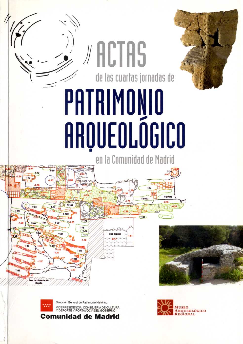 Imagen de portada del libro Actas de las cuartas jornadas de Patrimonio Arqueológico en la Comunidad de Madrid