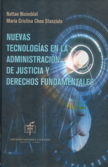 Imagen de portada del libro Nuevas tecnologías en la administración de justicia y derechos fundamentales