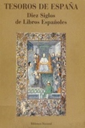 Imagen de portada del libro Tesoros de España : junio-septiembre 1986, Biblioteca Nacional, Madrid Tesoros de España
