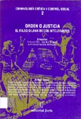 Imagen de portada del libro Orden o justicia : el falso dilema de los intolerantes