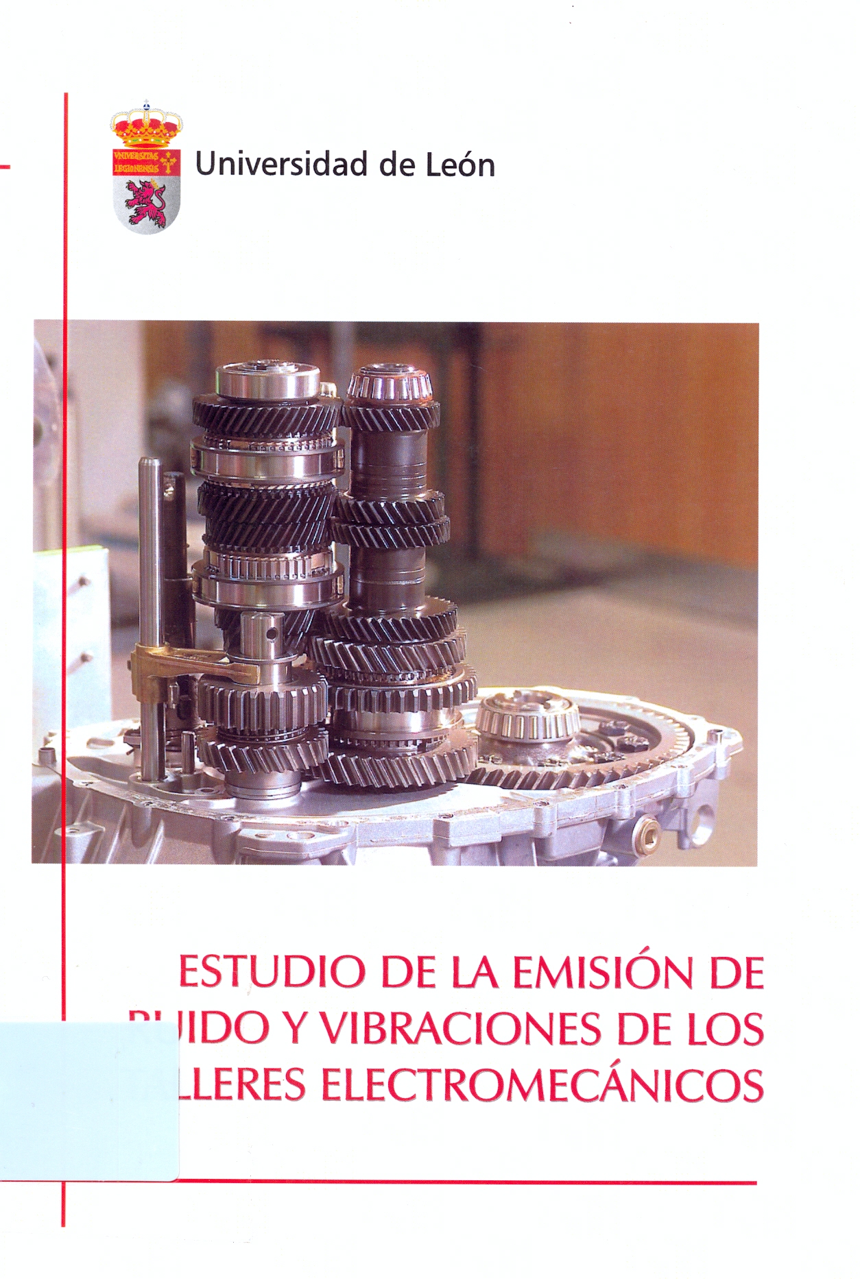 Imagen de portada del libro Estudio de la emisión de ruido y vibraciones de los talleres electromecánicos
