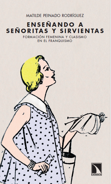 Imagen de portada del libro Enseñando a señoritas y sirvientas