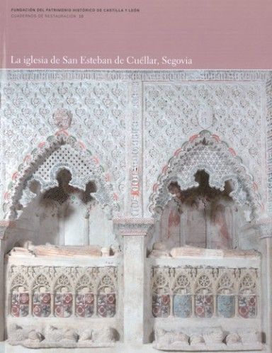 Imagen de portada del libro La iglesia de San Esteban de Cuéllar, Segovia