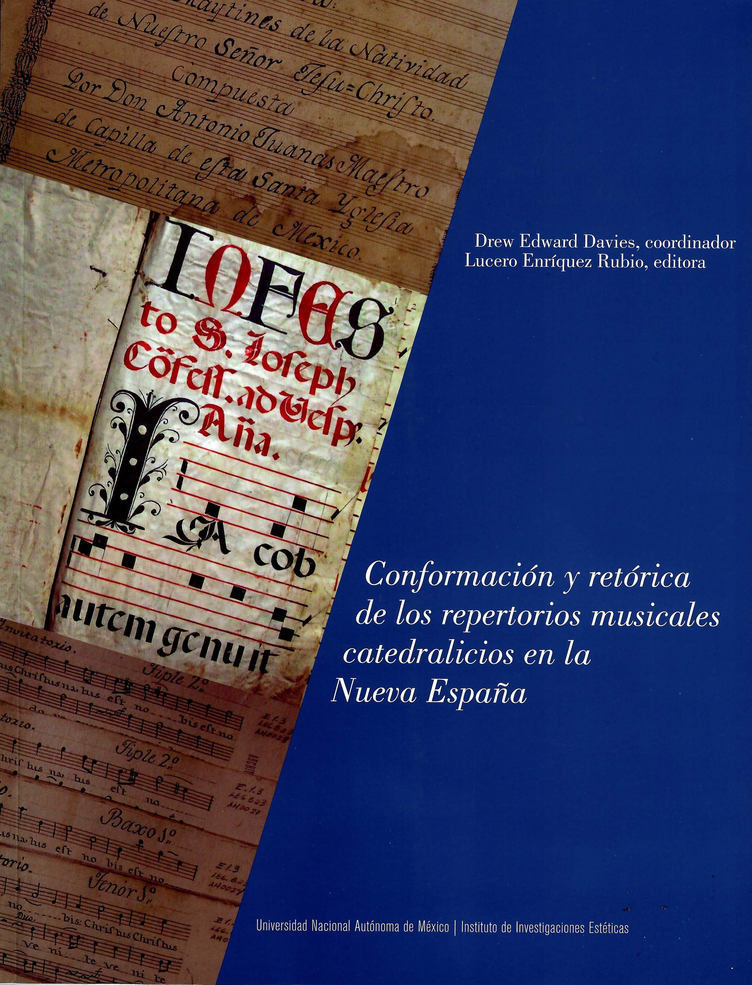 Imagen de portada del libro Conformación y retórica de los repertorios musicales catedralicios en la Nueva España