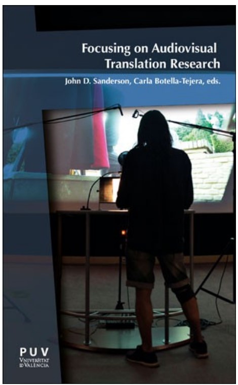 Imagen de portada del libro Focusing on audiovisual translation research