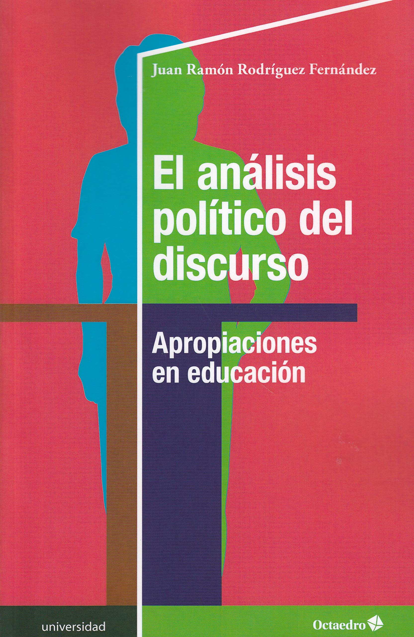 Imagen de portada del libro El análisis político del discurso