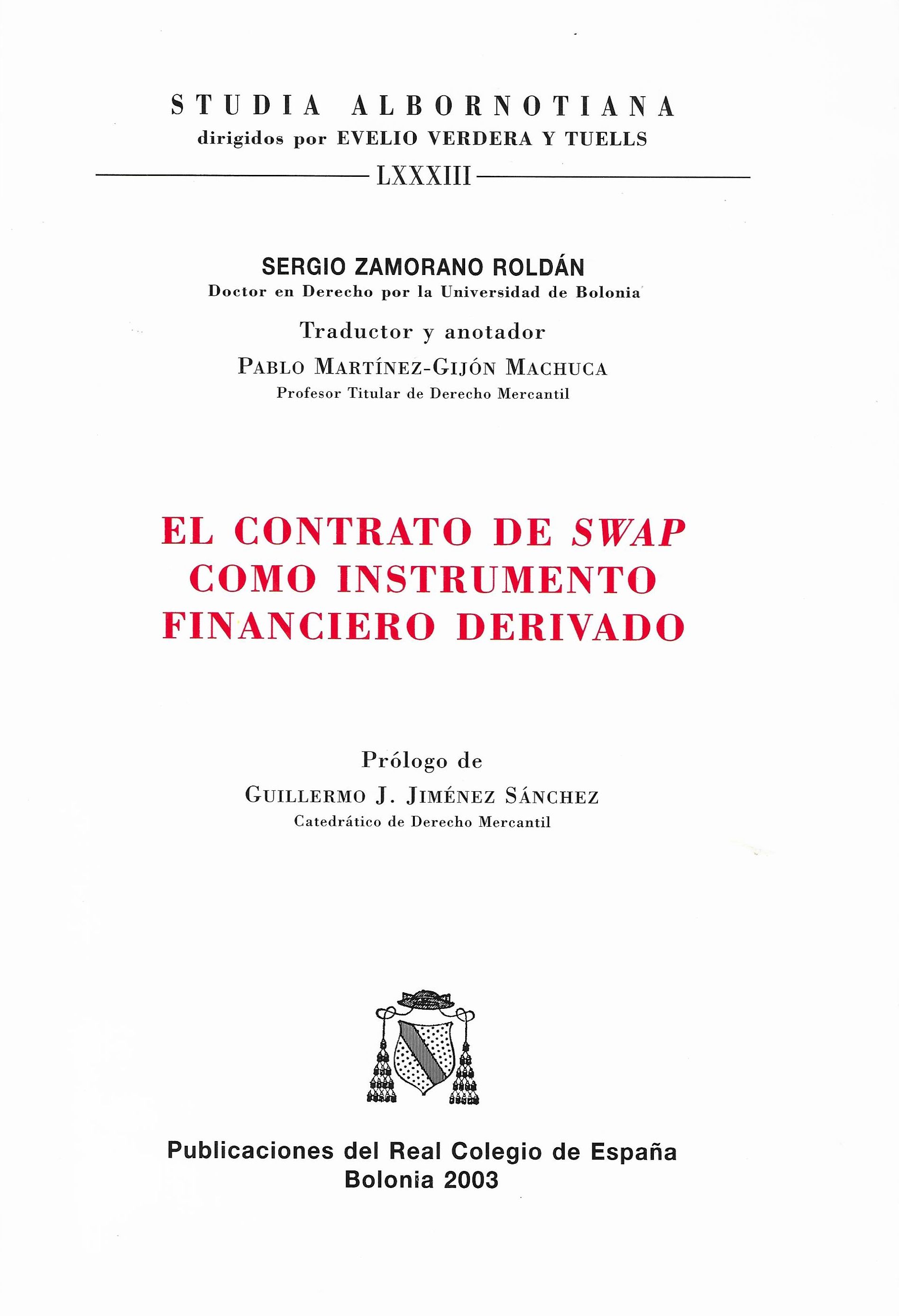 Imagen de portada del libro El contrato de "swap" como instrumento financiero derivado