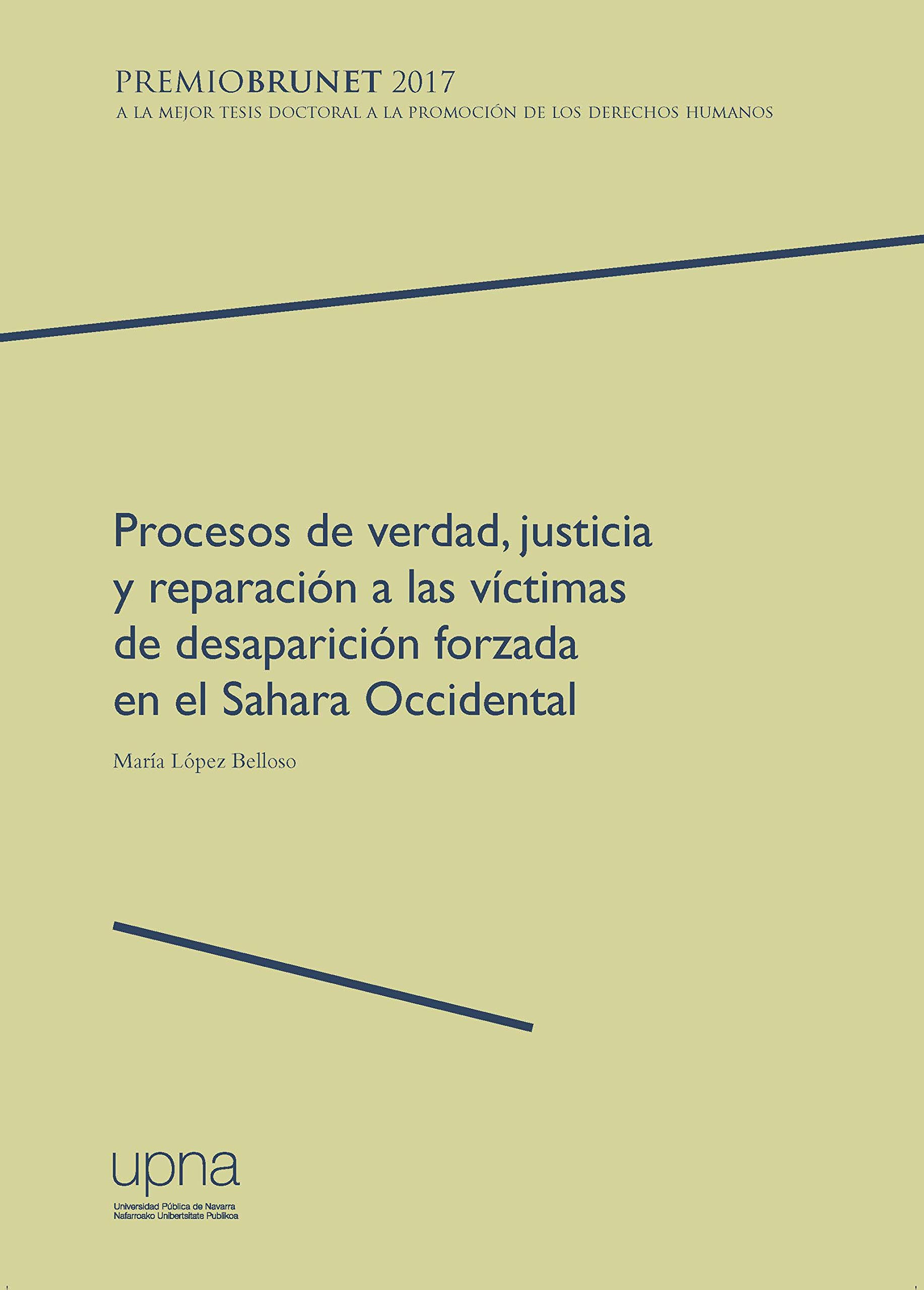 Imagen de portada del libro Procesos de verdad, justicia y reparación a las víctimas de desaparición forzada en el Sahara occidental