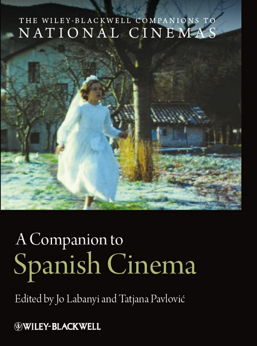 Imagen de portada del libro A Companion to Spanish Cinema