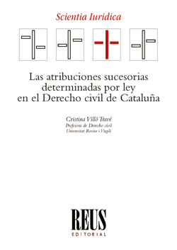 Imagen de portada del libro Las atribuciones sucesorias determinadas por ley en el Derecho civil de Cataluña