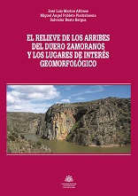 Imagen de portada del libro El relieve de los Arribes del Duero  zamoranos y los lugares de interés geomorfológico