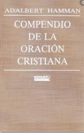 Imagen de portada del libro Compendio de la oración cristiana